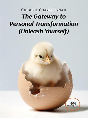 cover image of The Gateway to Personal Transformation Unleash Yourself